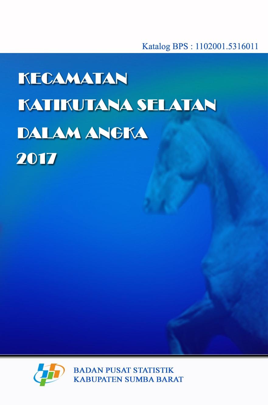 Kecamatan Katikutana Selatan Dalam Angka 2017