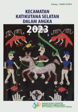 Kecamatan Katikutana Selatan Dalam Angka 2023