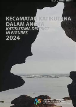 Kecamatan Katikutana Dalam Angka 2024